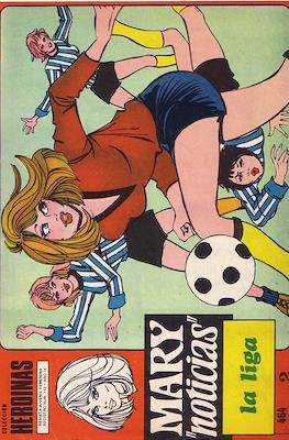 Mary "Noticias" / Heroínas (1962-1971) #464