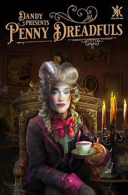 Dandy Presents Penny Dreadfuls