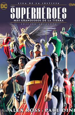 Liga de la Justicia: Los Superhéroes Más Grandiosos de la Tierra. Edición Absoluta