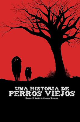 Una historia de perros viejos
