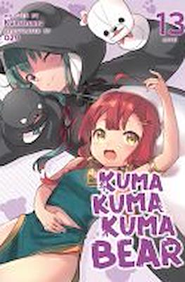 Kuma Kuma Kuma Bear #13