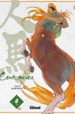 Centaures #4