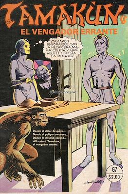 Tamakún: El Vengador Errante #67