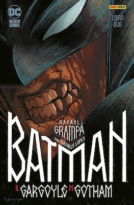 DC Black Label - Batman: Il gargoyle di Gotham #2