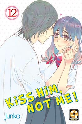 Kiss Him, Not Me! #12