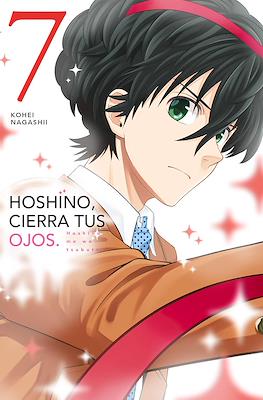 Hoshino, cierra tus ojos (Hoshino, me wo tsubutte) (Rústica con sobrecubierta) #7