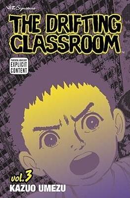 The Drifting Classroom #3