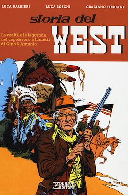 Storia del West. La realtà e la leggenda nel capolavoro a fumetti di Gino D'Antonio