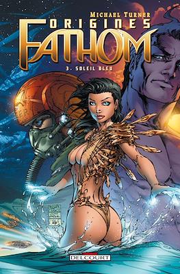 Fathom Origines #3