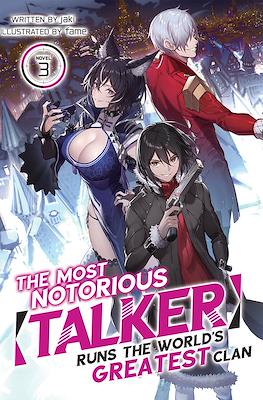 The Most Notorious “Talker” Runs the World’s Greatest Clan #3