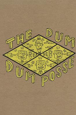 The Dum Dum Posse Reader