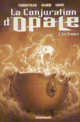 La Conjuration d'Opale #3