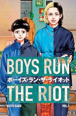 Boys Run the Riot ボーイズ・ラン・ザ・ライオット #3