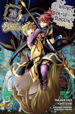 Is It Wrong to Try to Pick Up Girls in a Dungeon? - On the Side: Sword Oratoria (Softcover) #26