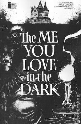 The Me You Love In The Dark (Variant Cover) #2