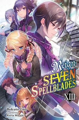 Reign of the Seven Spellblades #13
