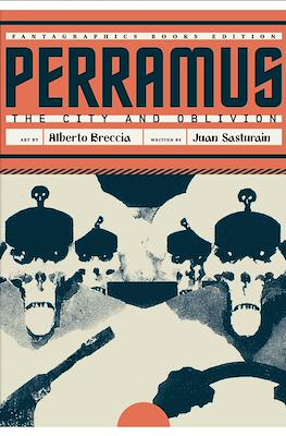 Perramus The City and Oblivion