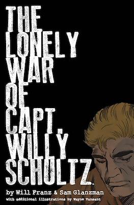 The Lonely War of Capt. Willy Schultz