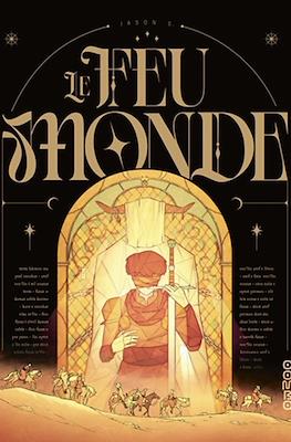 Le Feu Monde