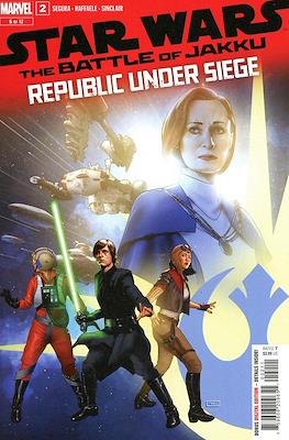 Star Wars: The Battle of Jakku - Republic Under Siege #2