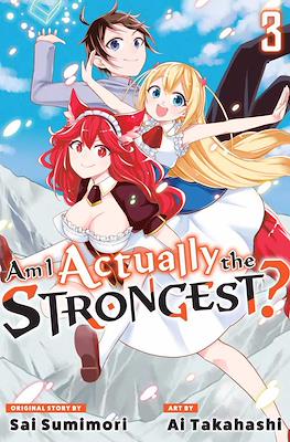 Am I Actually the Strongest? (Digital) #3