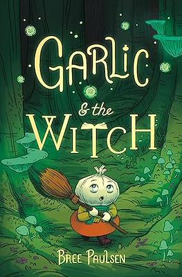 Garlic & The Witch
