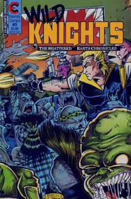 Wild Knights: The Shattered Earth Chronicles #5