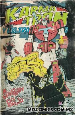 Karmatrón y Los Transformables (1986-1991) #13