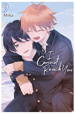 I Cannot Reach You #9