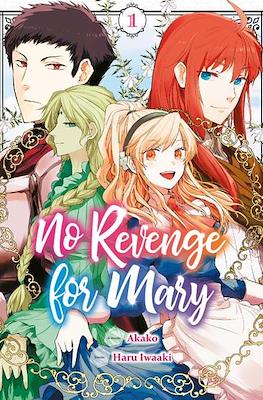 No Revenge for Mary
