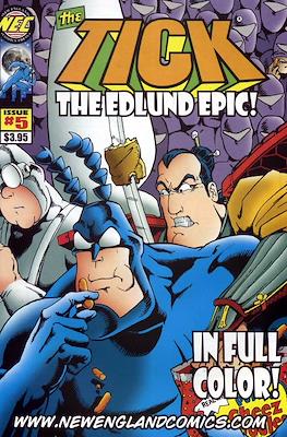 The Tick The Edlund Epic #5