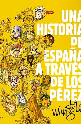 Una historia de España a través de los Pérez