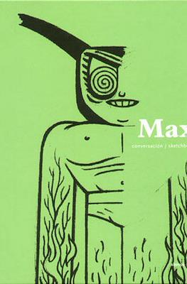 Max. Conversación/Sketchbook