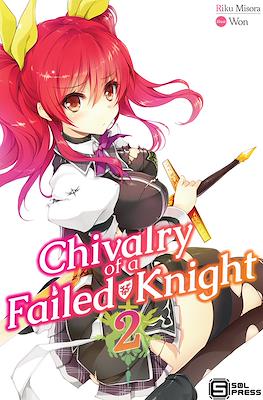 Chivalry of a Failed Knight #2
