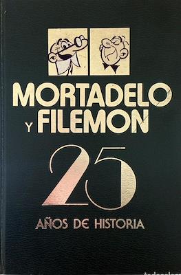 Mortadelo y Filemón. 25 años de historia