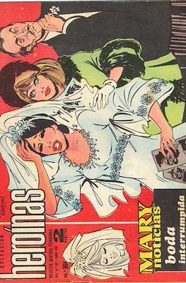 Mary "Noticias" / Heroínas (1962-1971) #364