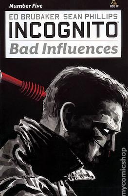 Incognito: Bad Influences #5