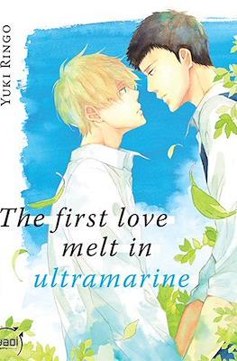 The first love melt in ultramarine