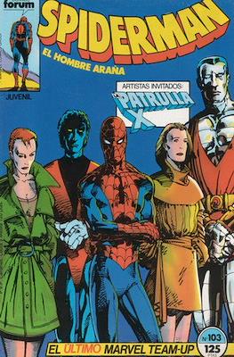 Spiderman Vol. 1 / El Espectacular Spiderman (1983-1994) #103