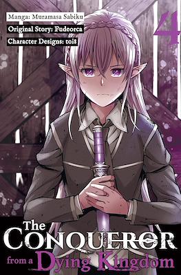 The Conqueror from a Dying Kingdom #4