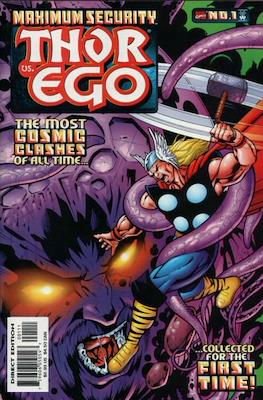 Maximum Security: Thor vs. Ego