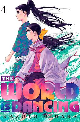 The World is Dancing #4
