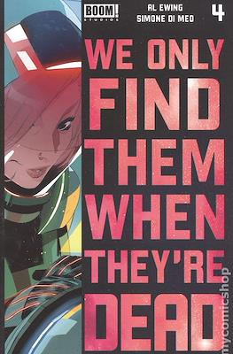 We Only Find Them When They're Dead (Variant Cover) #4.2