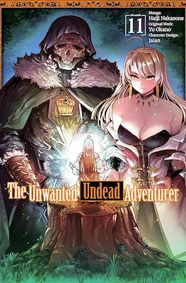 The Unwanted Undead Adventurer #11