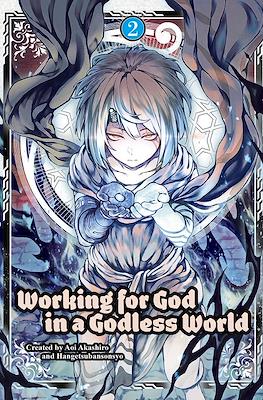 Working for God in a Godless World #2