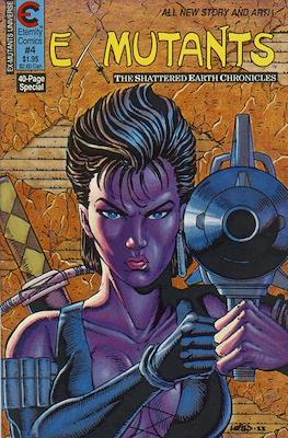 Ex-Mutants: The Shattered Earth Chronicles #4