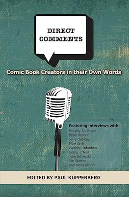 Direct Comments: Comic Book Creators in their Own Words