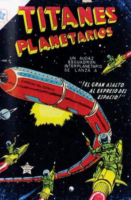 Titanes Planetarios #15