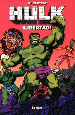 Hulk: ¡Libertad!