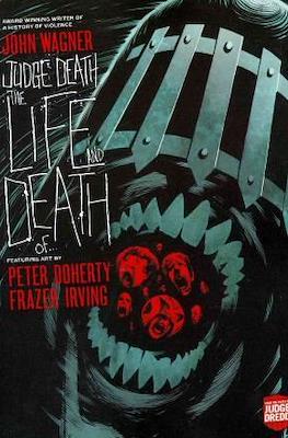 Judge Death: The Life and Death of...
